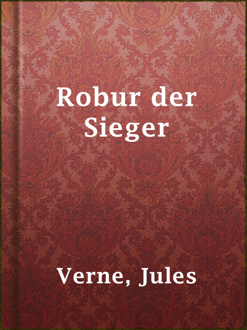 Title details for Robur der Sieger by Jules Verne - Available